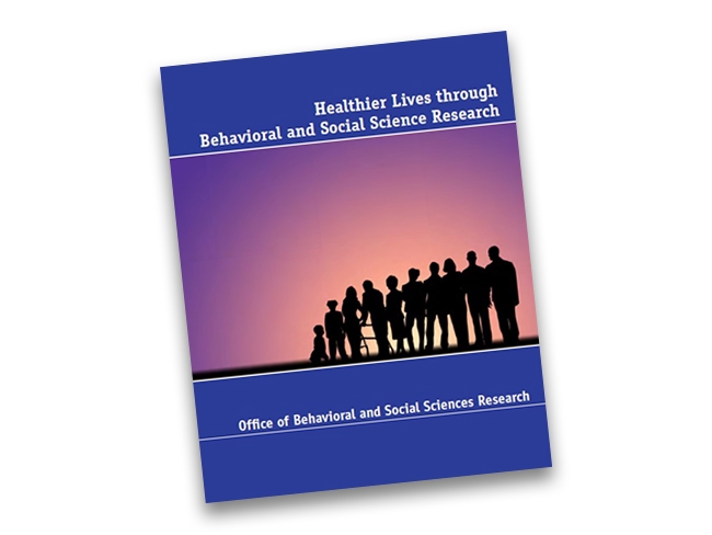 OBSSR poster that says, “Healthier Lives through Behavioral and Social Sciences Research: Office of Behavioral and Social Sciences Research.”